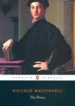 The Prince, by Niccolo Machiavelli